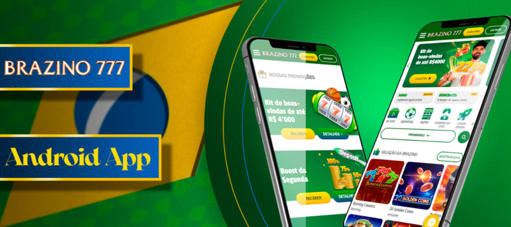 Imagem promocional do aplicativo Android do Brazino 777, mostrando dois smartphones sobre um fundo abstrato verde e amarelo. Os telefones exibem a interface do aplicativo com promoções e jogos disponíveis, incluindo um 'Kit de boas-vindas de até R$4000'.